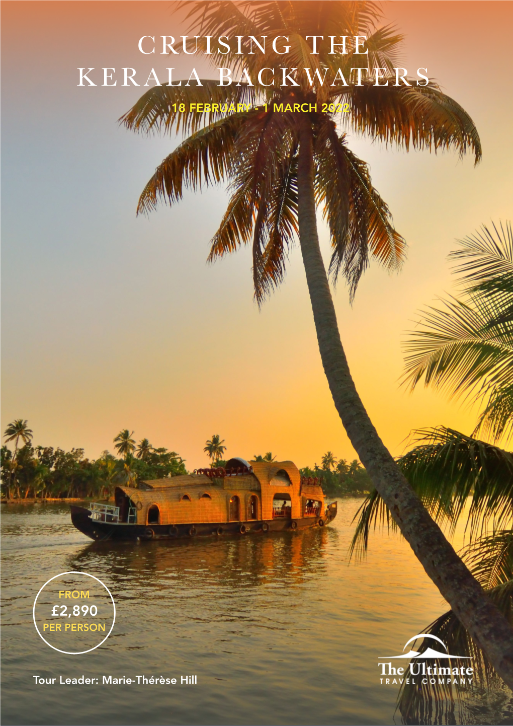 Cruising the Kerala Backwaters 18 February - 1 March 2022