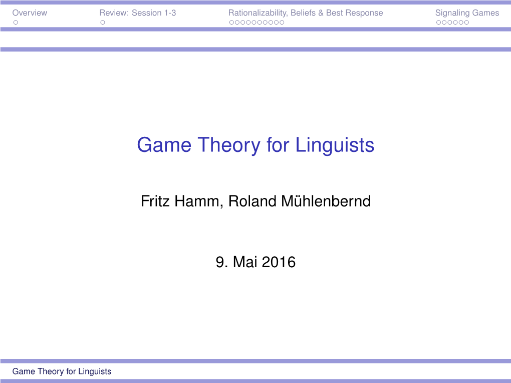 Game Theory for Linguists