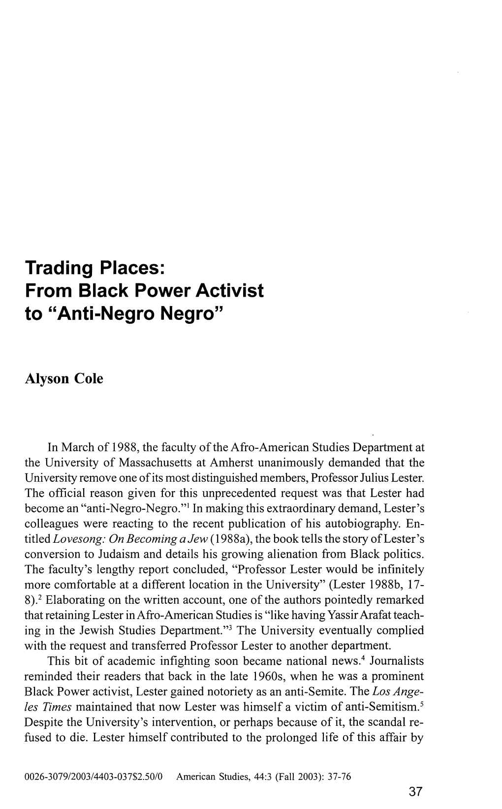 From Black Power Activist to "Anti-Negro Negro"