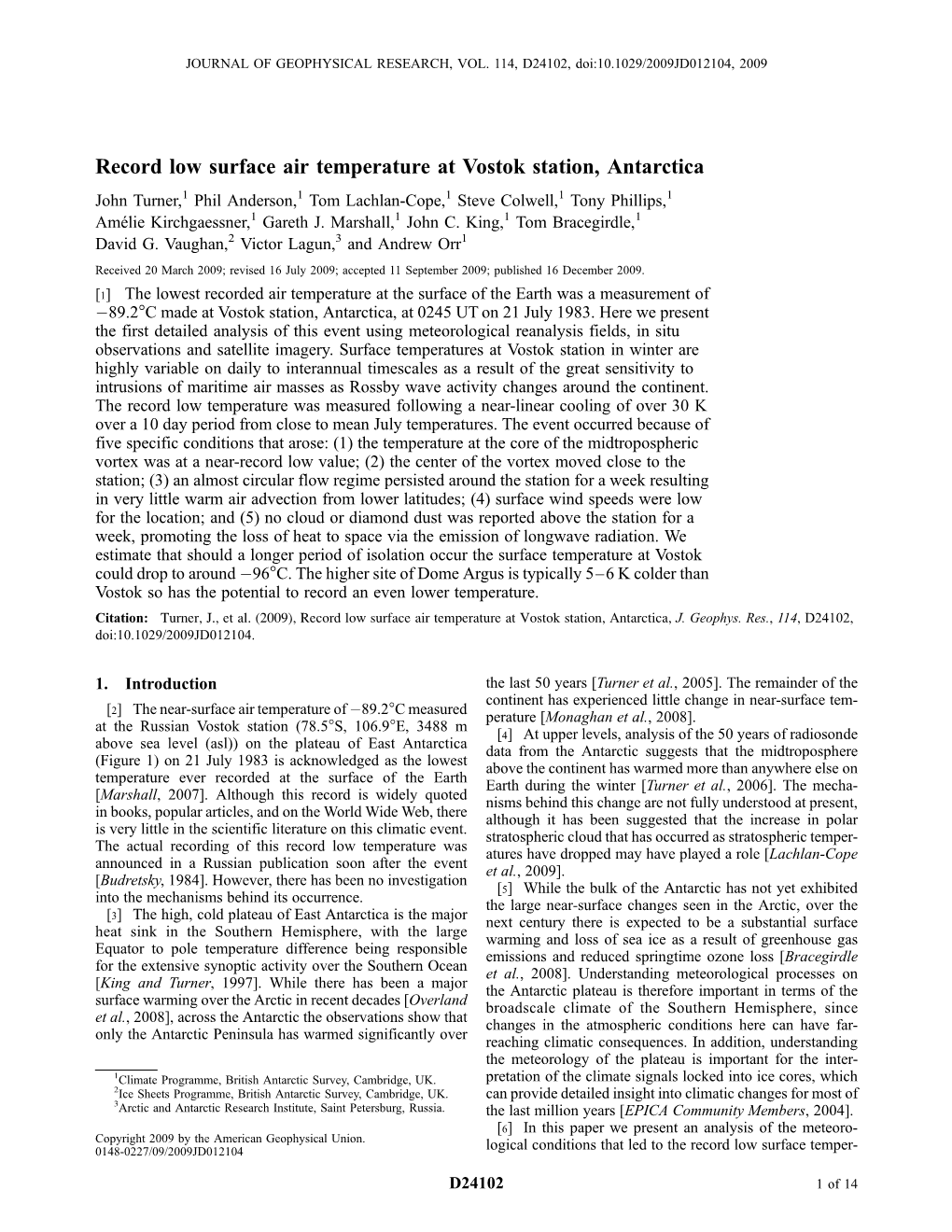 Record Low Surface Air Temperature at Vostok Station, Antarctica