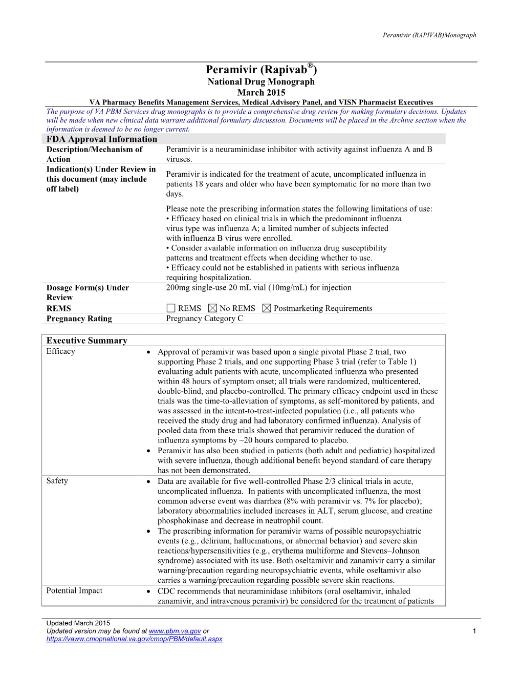 Peramivir (Rapivab®) National Drug Monograph March 2015