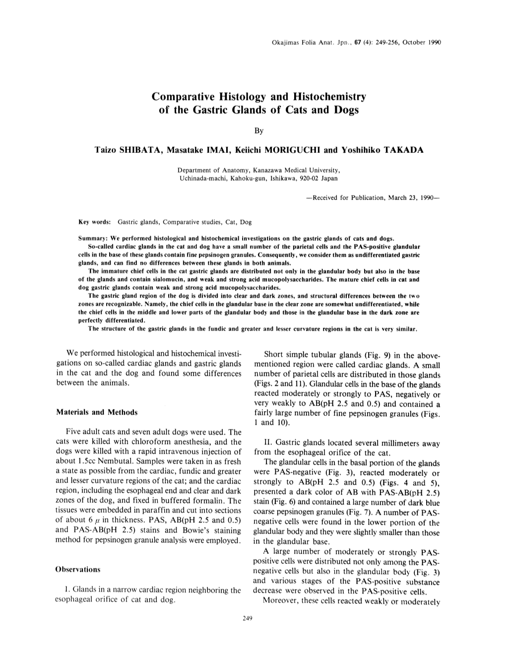 Comparative Histology and Histochemistry of the Gastric Glands of Cats and Dogs