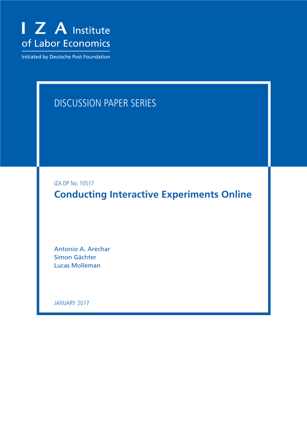 Conducting Interactive Experiments Online