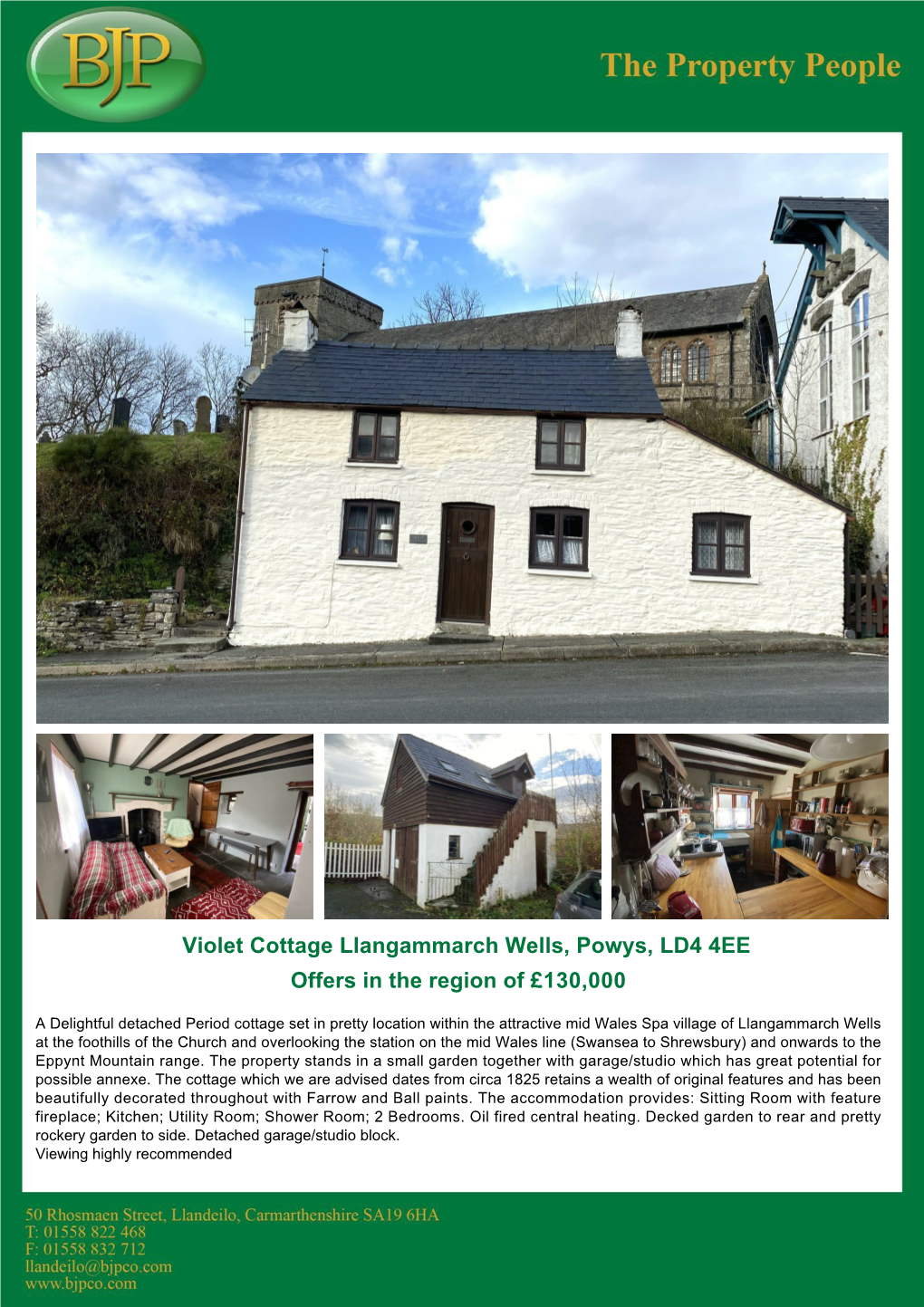 Offers in the Region of £130000 Violet Cottage Llangammarch Wells