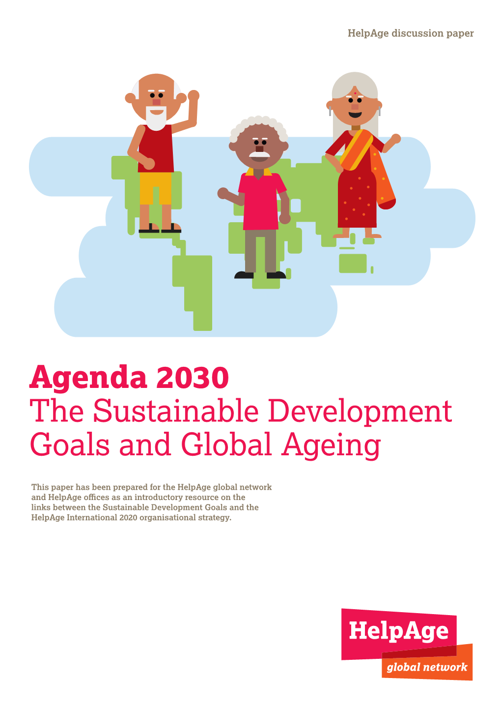 Agenda 2030 the Sustainable Development Goals and Global Ageing