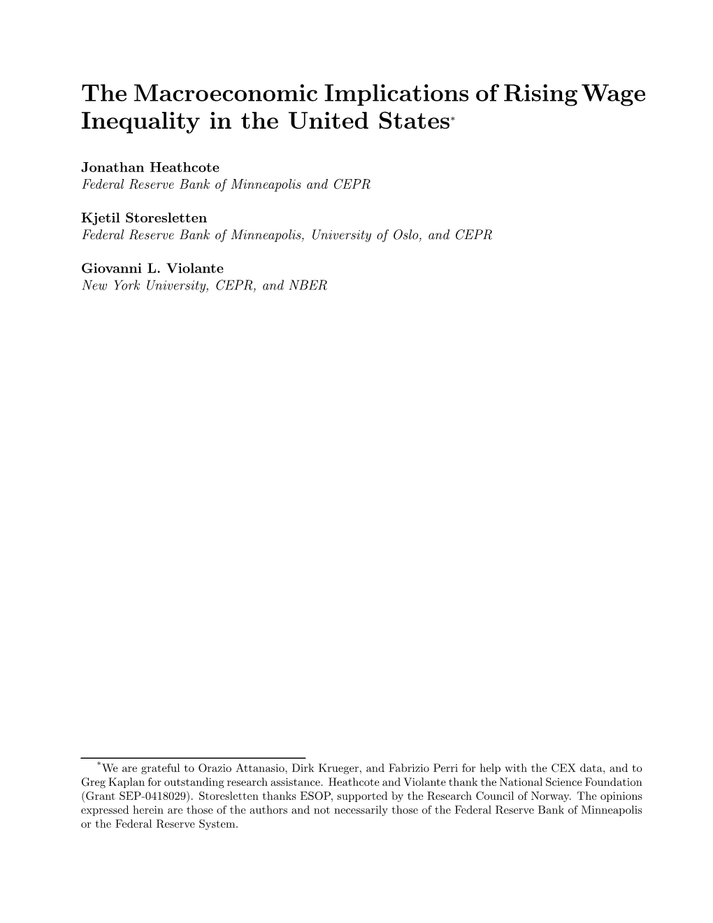 The Macroeconomic Implications of Rising Wage Inequality in the United States*
