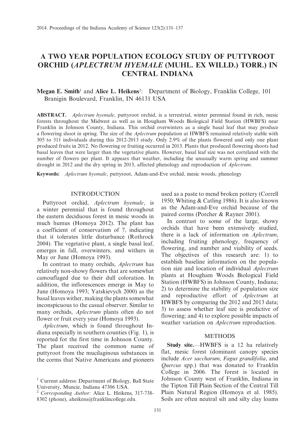 A Two Year Population Ecology Study of Puttyroot Orchid (Aplectrum Hyemale (Muhl