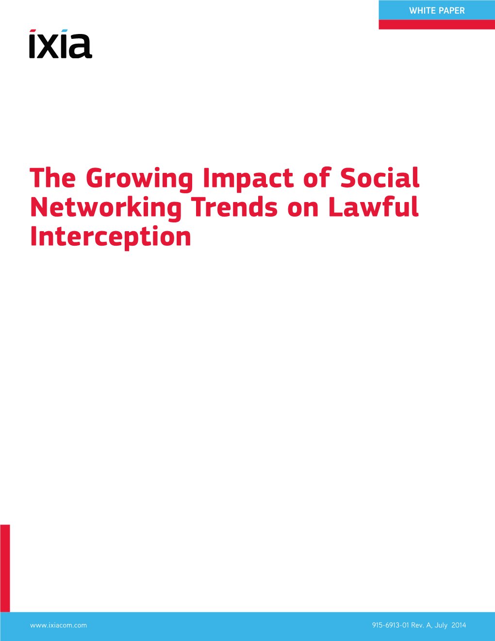 The Growing Impact of Social Networking Trends on Lawful Interception