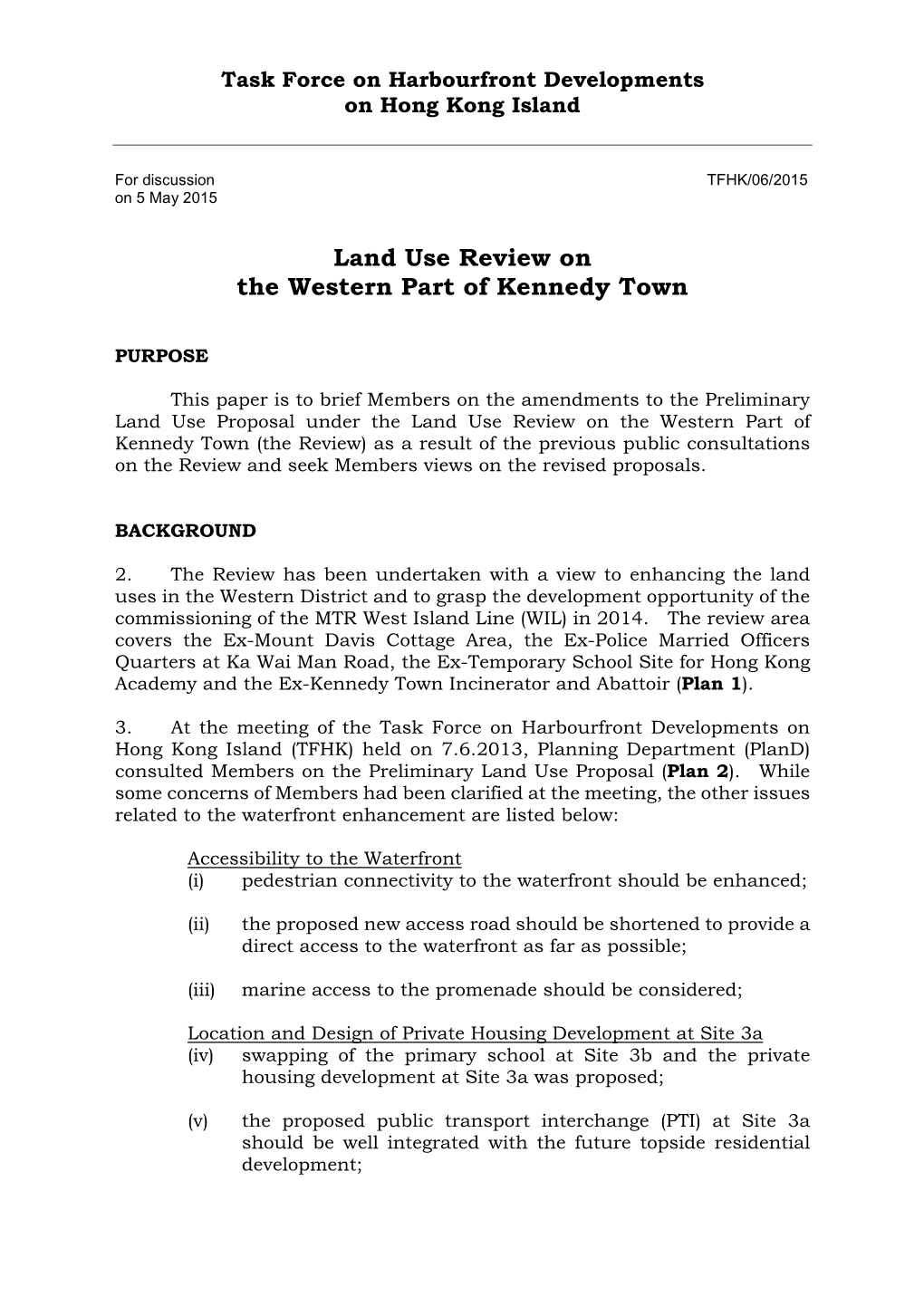 Land Use Review on the Western Part of Kennedy Town