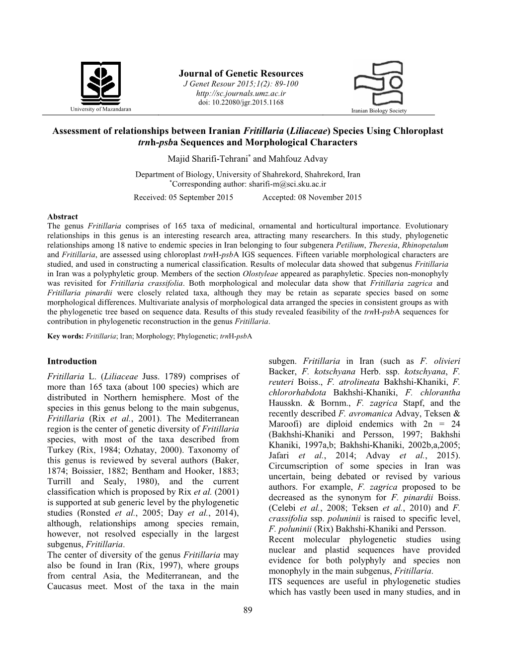 Liliaceae) Species Using Chloroplast Trnh-Psba Sequences and Morphological Characters