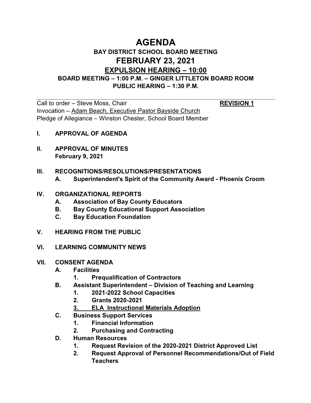 Agenda Bay District School Board Meeting February 23, 2021 Expulsion Hearing – 10:00 Board Meeting – 1:00 P.M