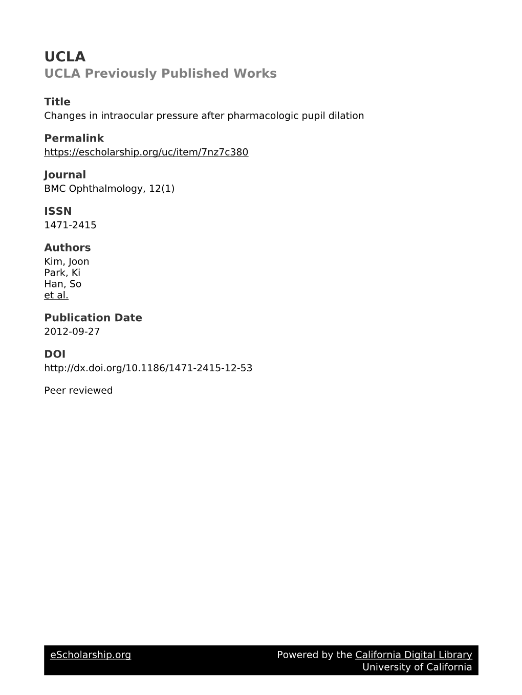 Changes in Intraocular Pressure After Pharmacologic Pupil Dilation