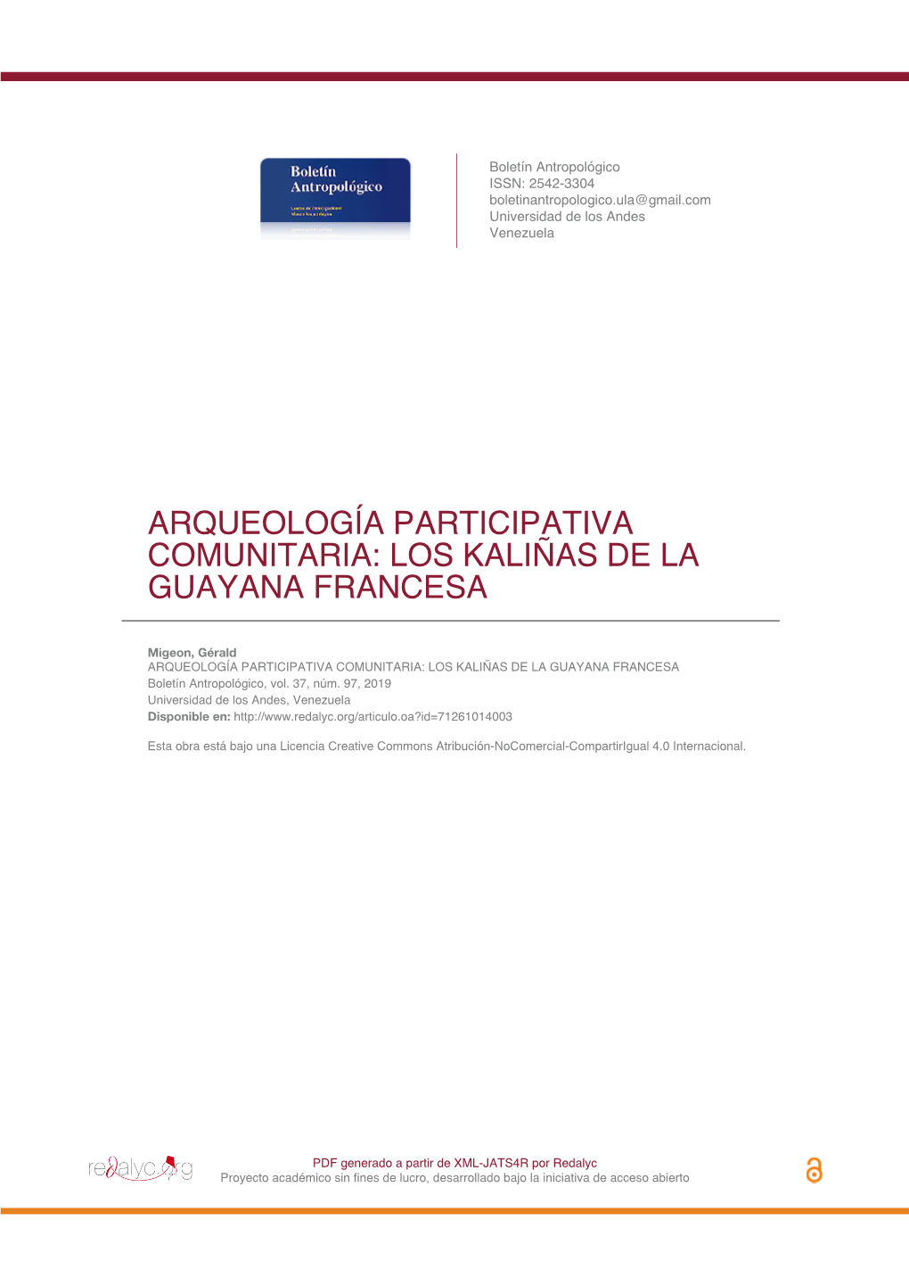 Arqueología Participativa Comunitaria: Los Kaliñas De La Guayana Francesa