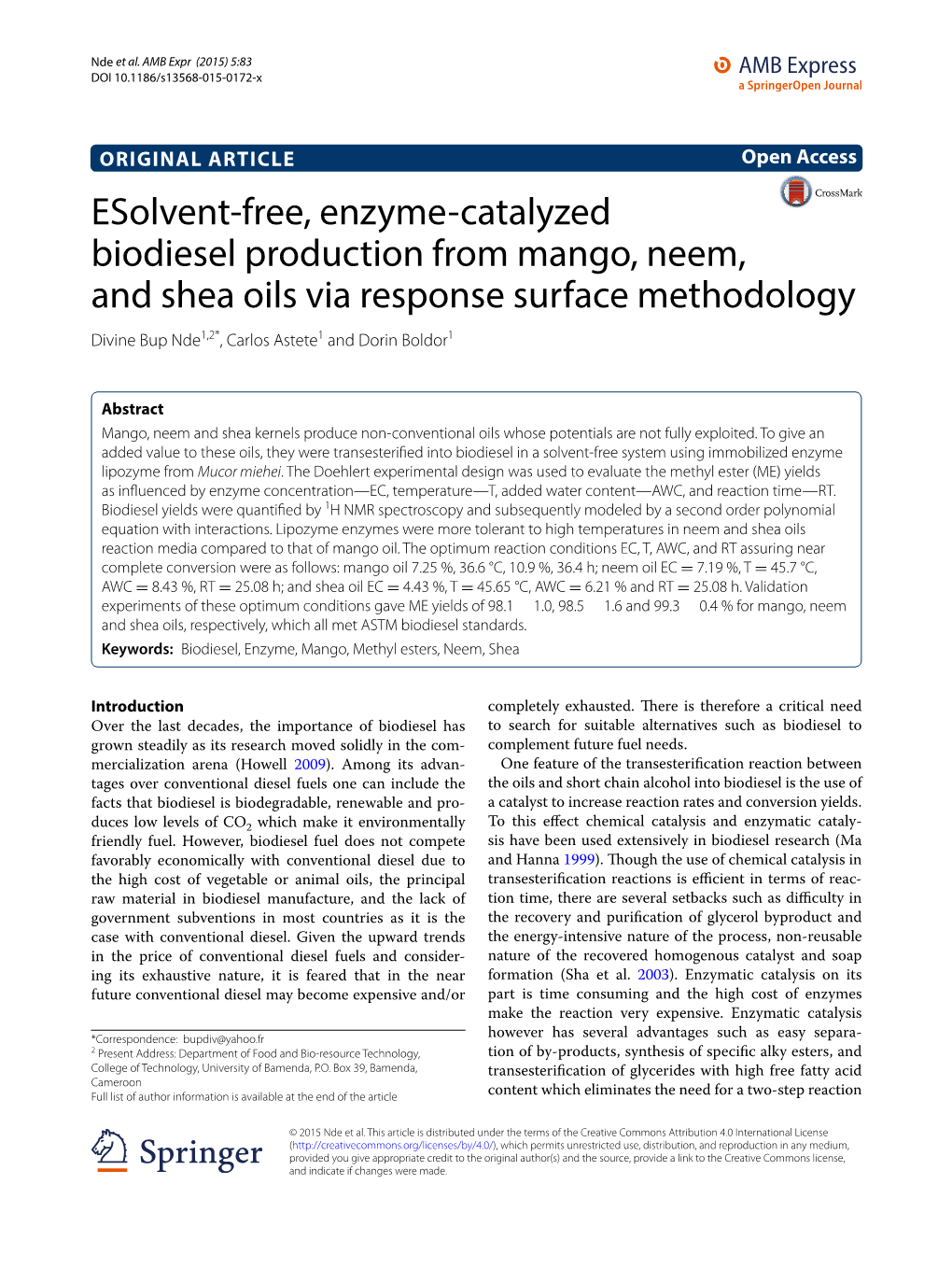 Esolvent-Free, Enzyme-Catalyzed Biodiesel Production from Mango, Neem, and Shea Oils Via Response Surface Methodology