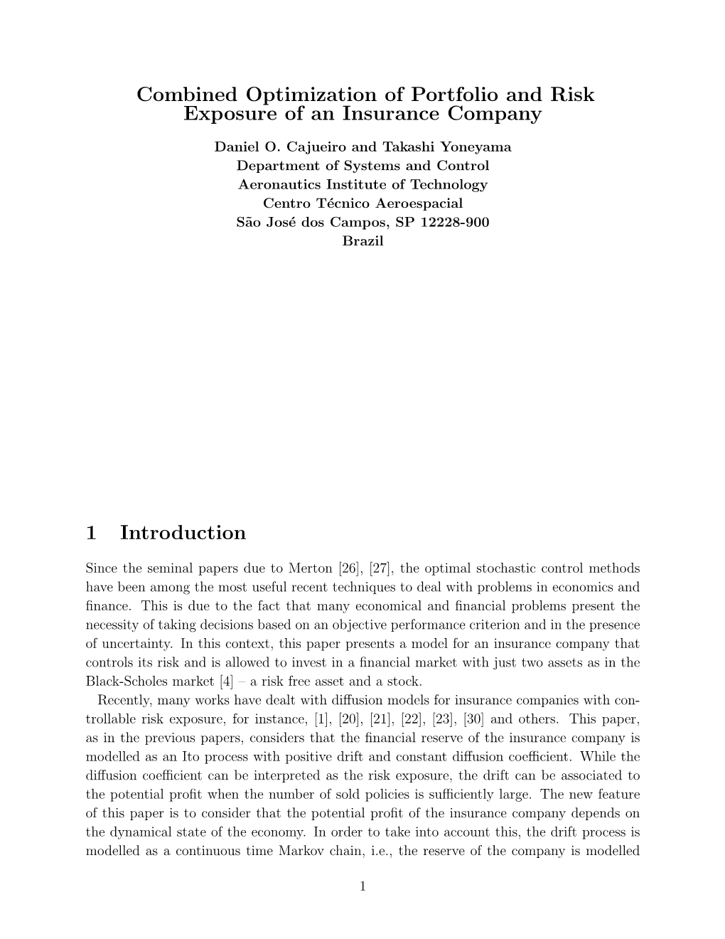 Combined Optimization of Portfolio and Risk Exposure of an Insurance Company