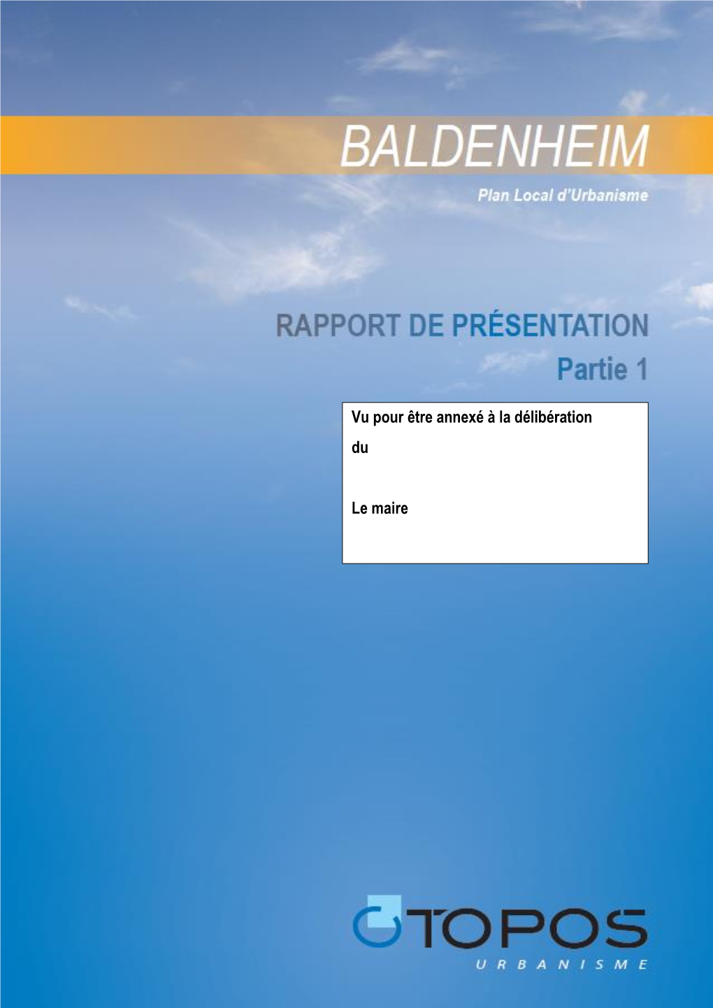 Vu Pour Être Annexé À La Délibération Du Le Maire