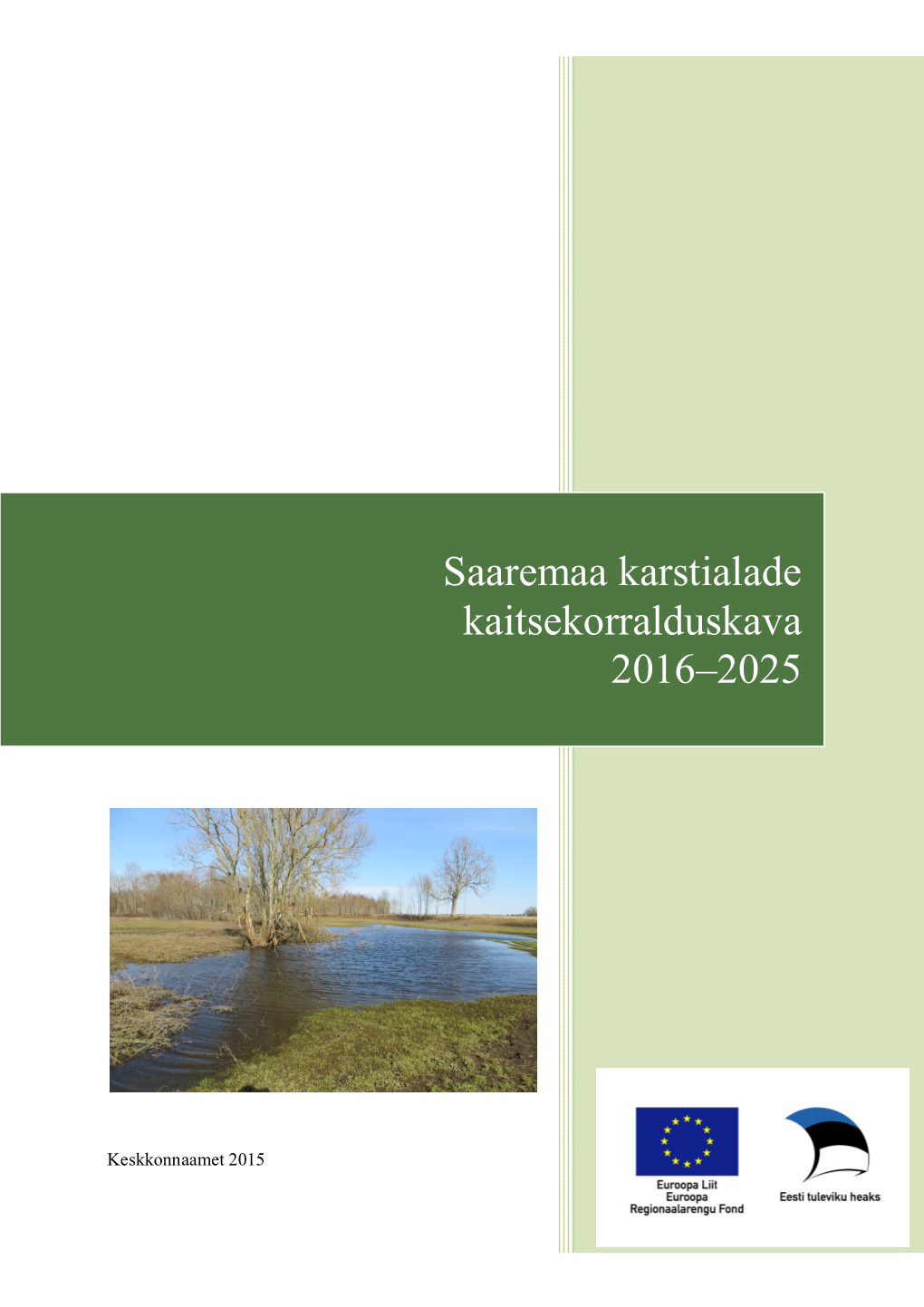 Saaremaa Karstialade Kaitsekorralduskava 2016–2025