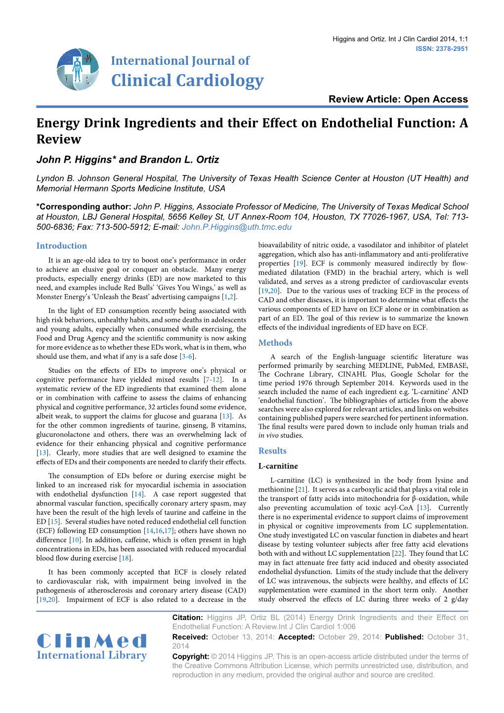 Energy Drink Ingredients and Their Effect on Endothelial Function: a Review John P