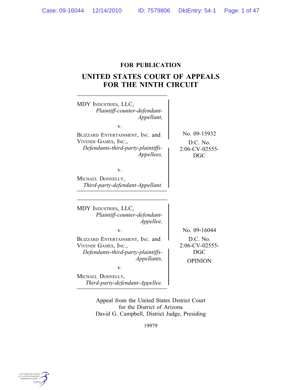 MDY INDUSTRIES V. BLIZZARD ENTERTAINMENT Argued and Submitted June 7, 2010—Seattle, Washington