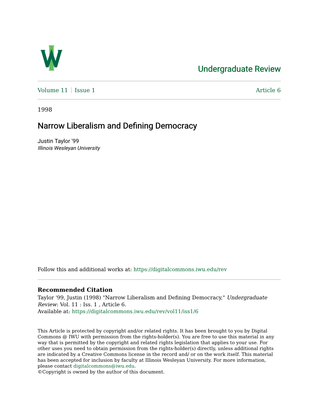 Narrow Liberalism and Defining Democracy