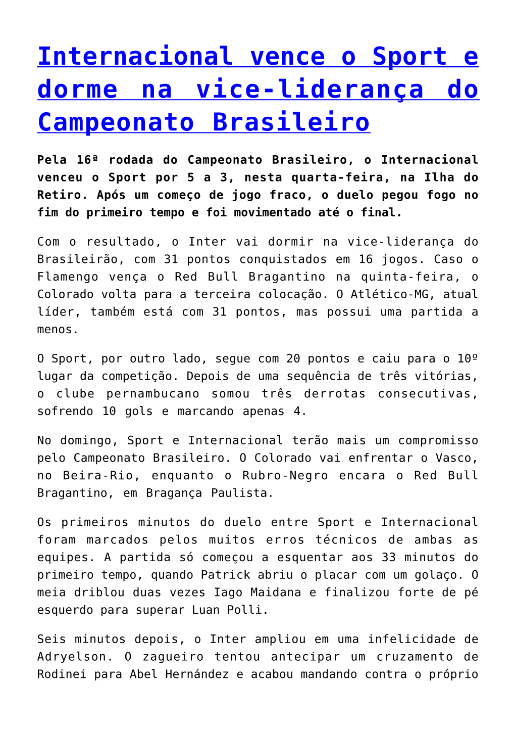 Internacional Vence O Sport E Dorme Na Vice-Liderança Do Campeonato Brasileiro