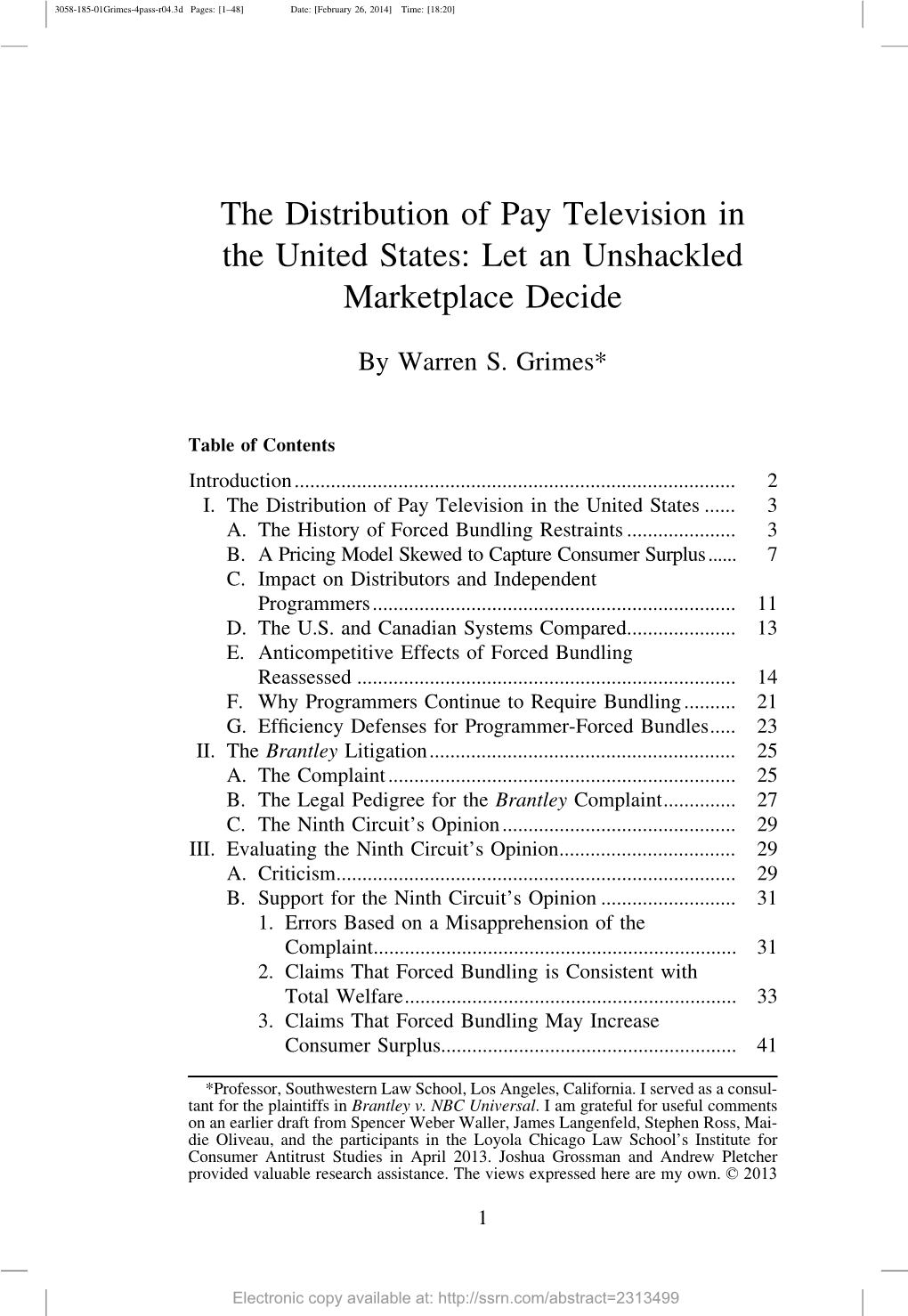 The Distribution of Pay Television in the United States: Let an Unshackled Marketplace Decide