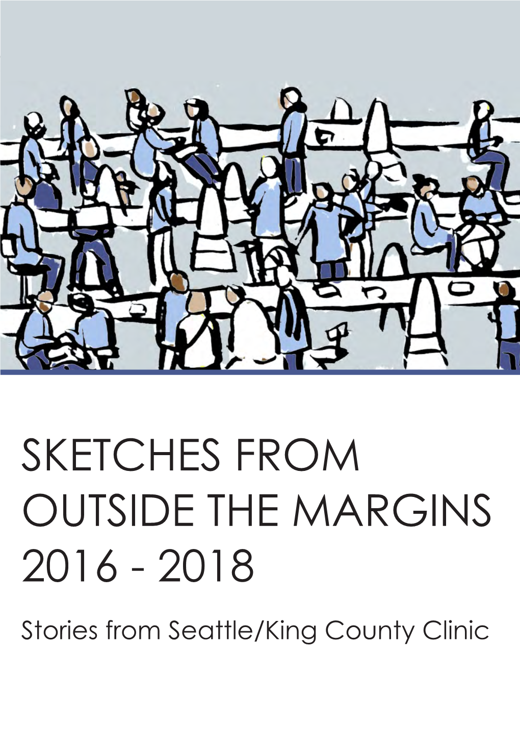 Sketches from Outside the Margins 2016 - 2018