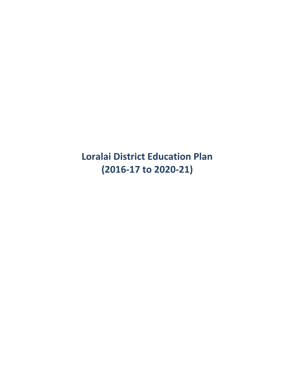 Loralai District Education Plan (2016-17 to 2020-21)