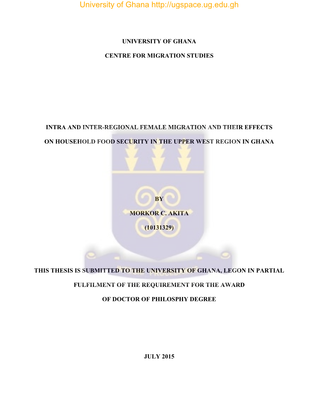 Intra and Inter-Regional Female Migration and Their Effects on Household Food Security in the Upper West Region in Ghana.Pdf