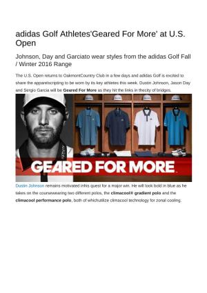 Adidas Golf Athletes 'Geared for More' at US Open