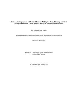 Social Actor Engagement in Municipal Decision-Making for Parks, Planning, and Civil Society in Edmonton, Alberta, Canada 1960-2010: Institutional Intersections