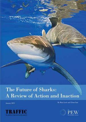 The Future of Sharks: a Review of Action and Inaction