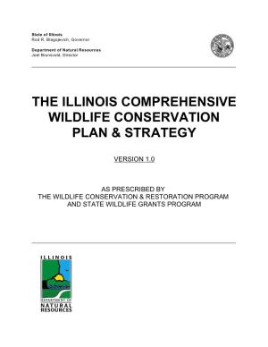 The Illinois Comprehensive Wildlife Conservation Plan & Strategy