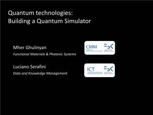 Building a Quantum Simulator
