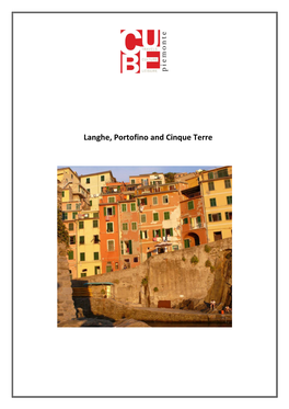 Langhe, Portofino and Cinque Terre