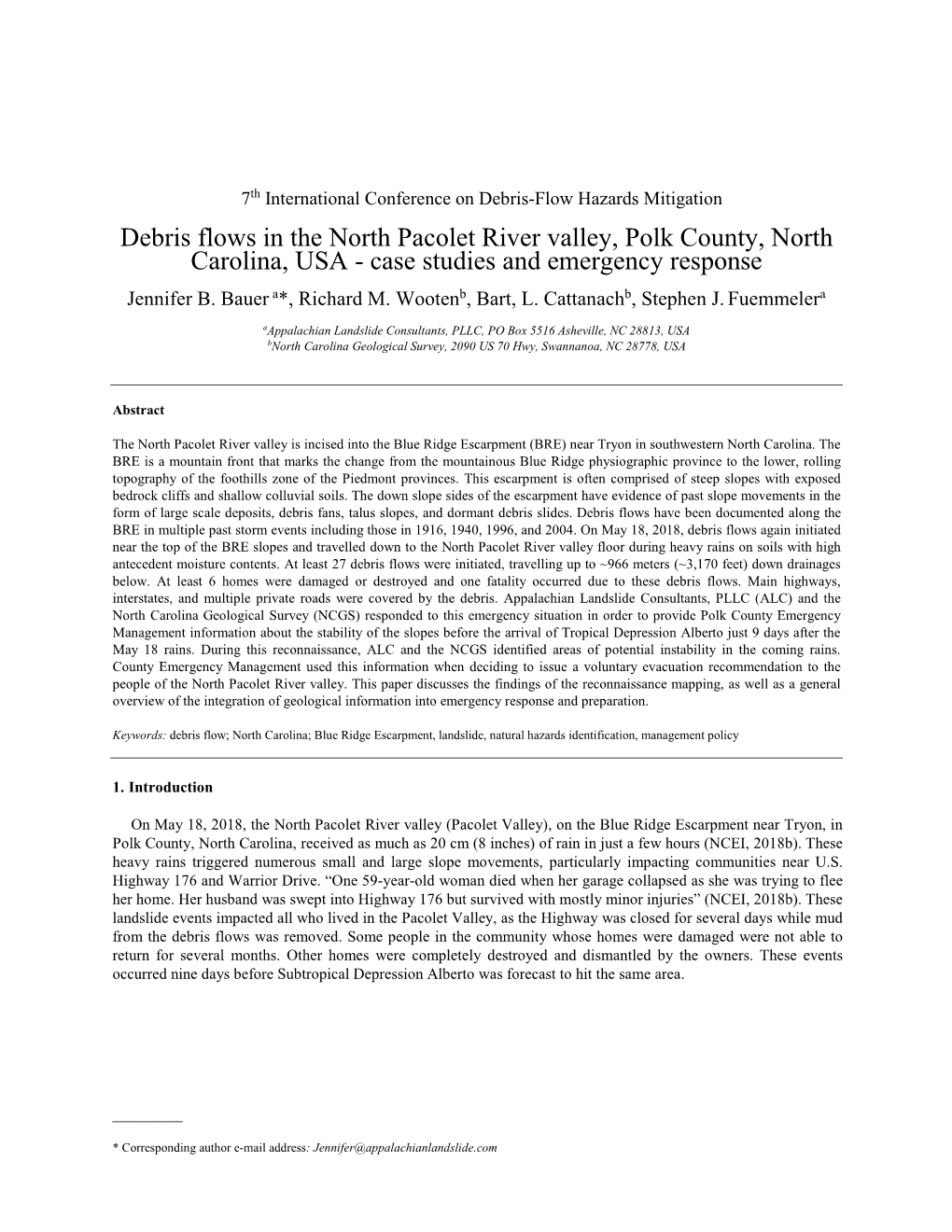 Debris Flows in the North Pacolet River Valley, Polk County, North Carolina, USA - Case Studies and Emergency Response Jennifer B