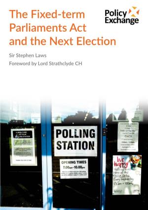 The Fixed-Term Parliaments Act and the Next Election