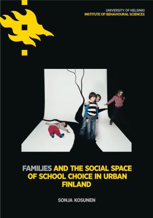 Families and the Social Space of School Choice in Urban