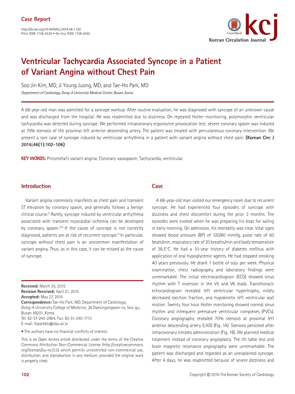 Ventricular Tachycardia Associated Syncope in a Patient of Variant