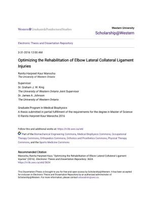 Optimizing the Rehabilitation of Elbow Lateral Collateral Ligament Injuries