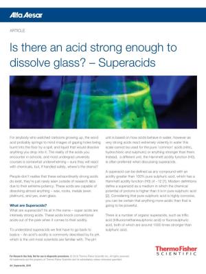 Is There an Acid Strong Enough to Dissolve Glass? – Superacids