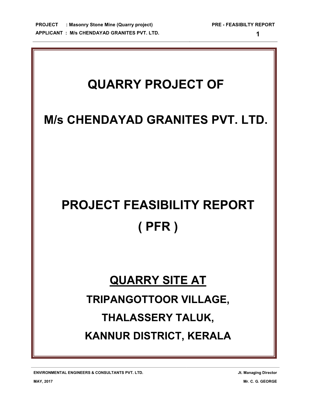 Quarry Project of Project Feasibility Report ( Pfr )