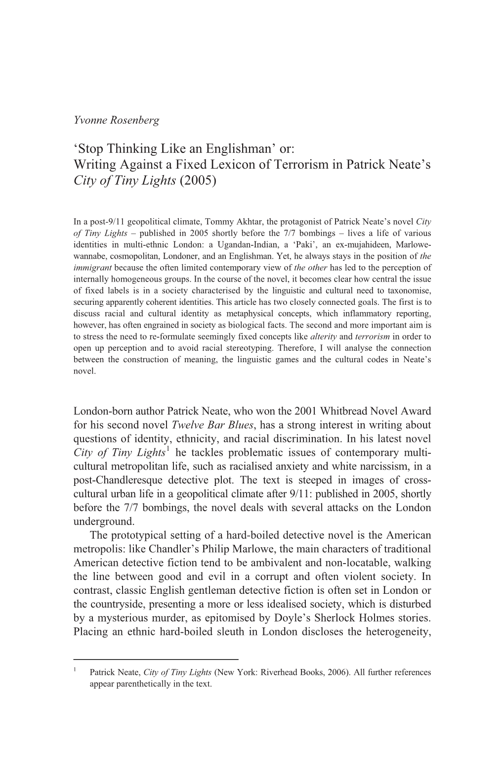 Writing Against a Fixed Lexicon of Terrorism in Patrick Neate's