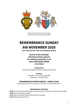 REMEMBRANCE SUNDAY 8Th NOVEMBER 2020 1914 -1918 and 1939 -1945 and Subsequent Conflicts
