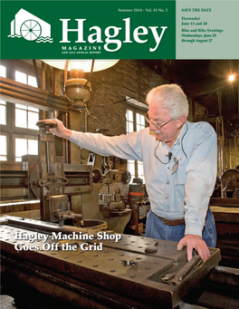 Hagley Machine Shop Goes Off the Grid from the Executive Director