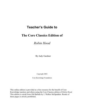 Teacher's Guide to the Core Classics Edition of Robin Hood