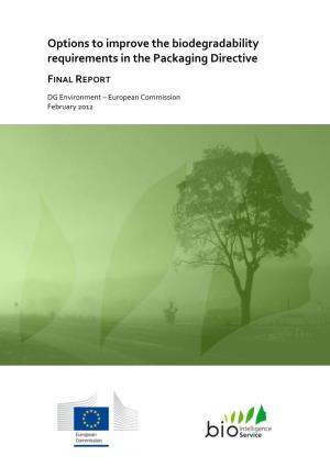 Report on Improving the Biodegradability Requirements In