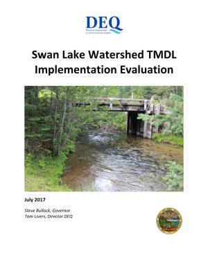 Swan Lake Watershed TMDL Implementation Evaluation