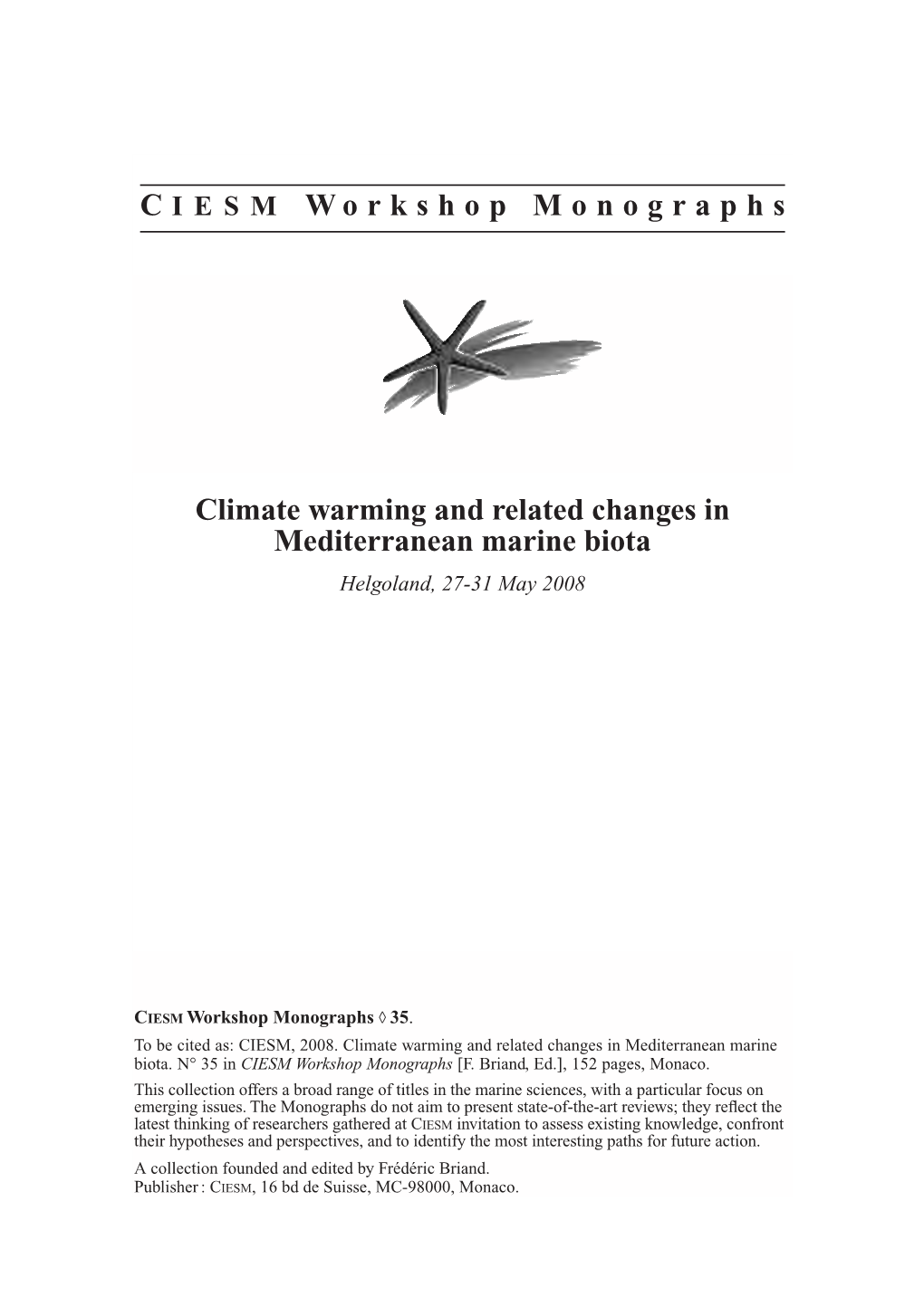 C IESM Workshop Monographs Climate Warming and Related