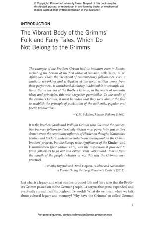 The Vibrant Body of the Grimms' Folk and Fairy Tales, Which Do Not